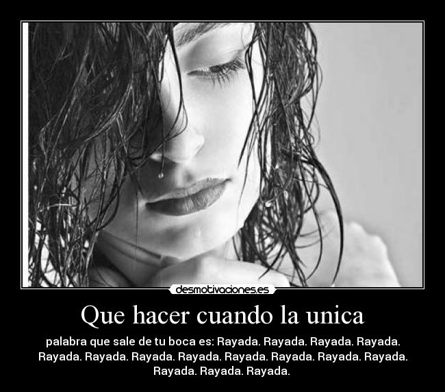 Que hacer cuando la unica - 