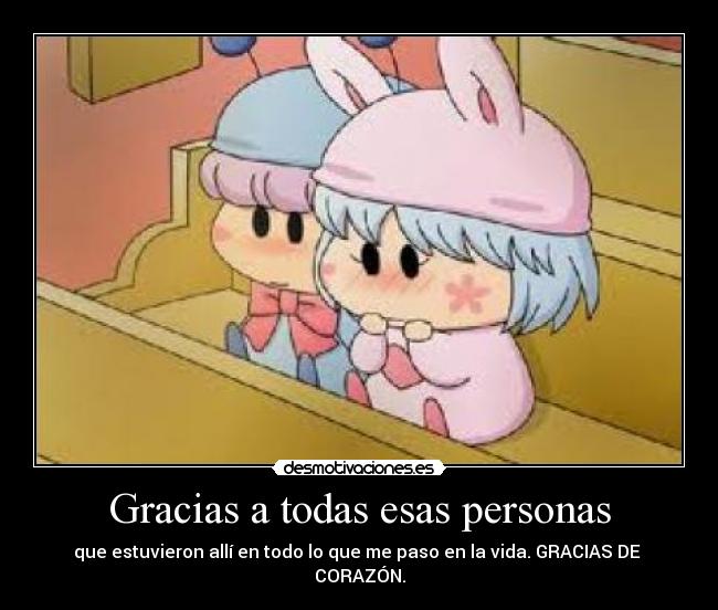 Gracias a todas esas personas - 