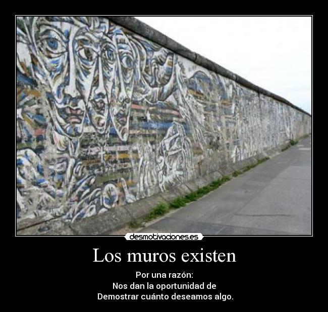 Los muros existen - 