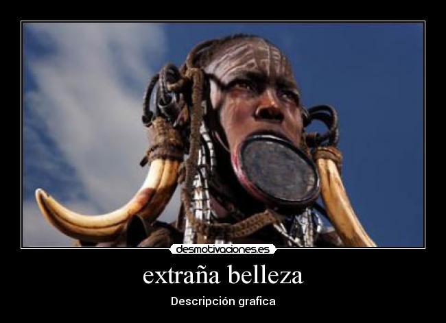 extraña belleza - 