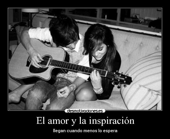 El amor y la inspiración - 