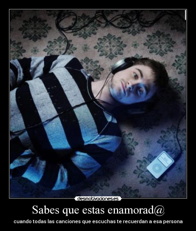 Sabes que estas enamorad@ -