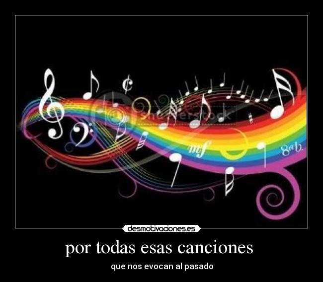 por todas esas canciones  - 