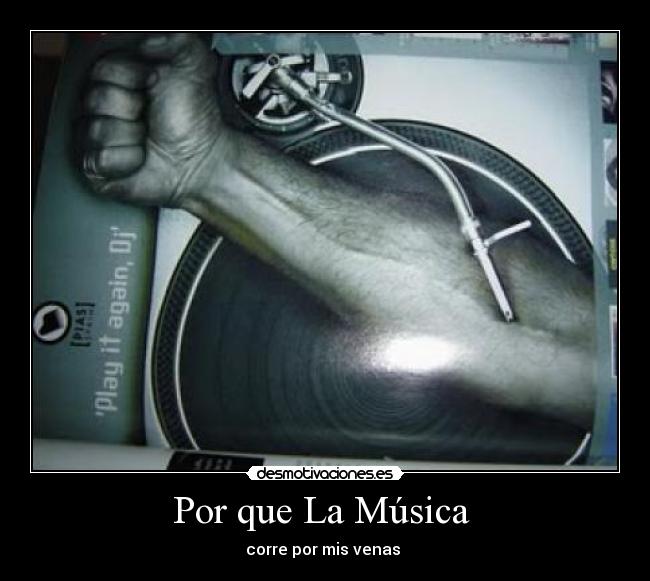 Por que La Música  - 