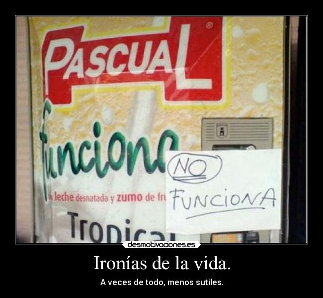 carteles vida pascual funciona fail desmotivaciones