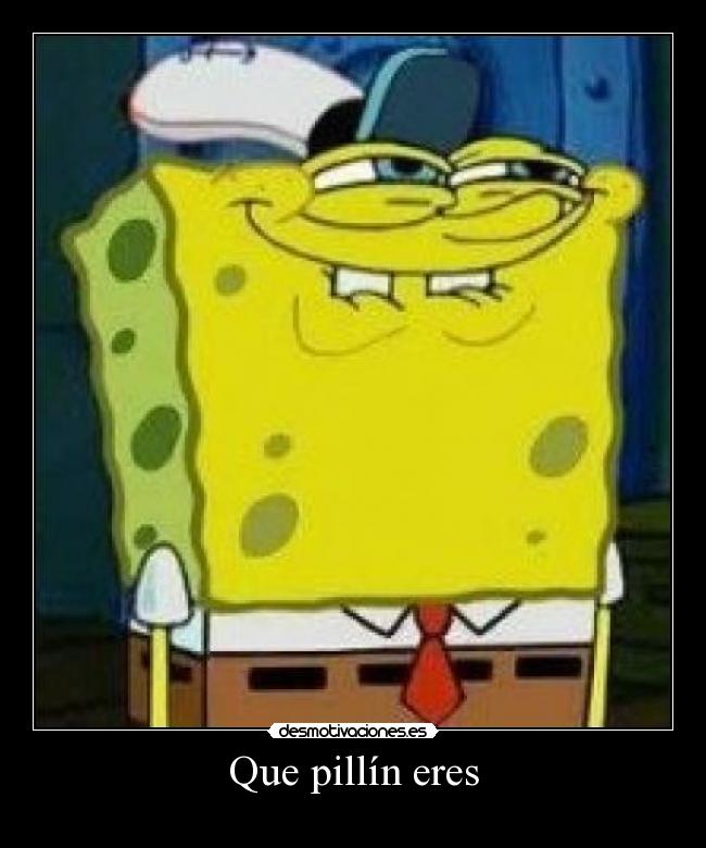 Que pillín eres - 
