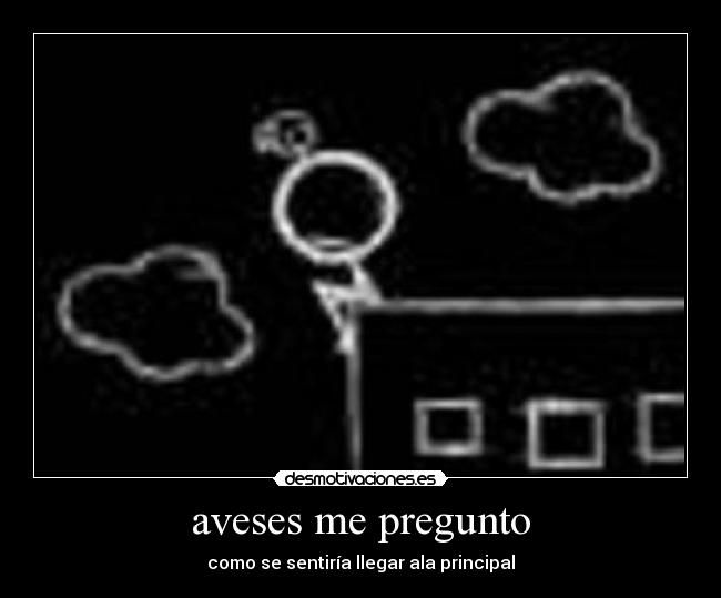 aveses me pregunto -