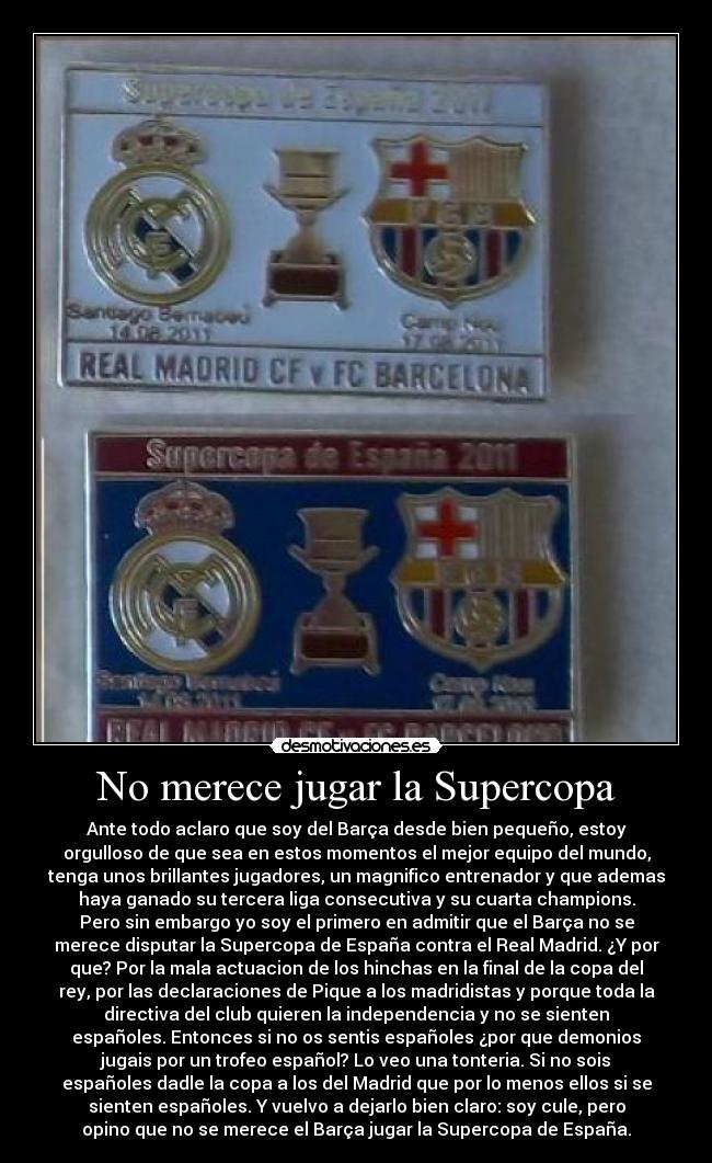 No merece jugar la Supercopa - 