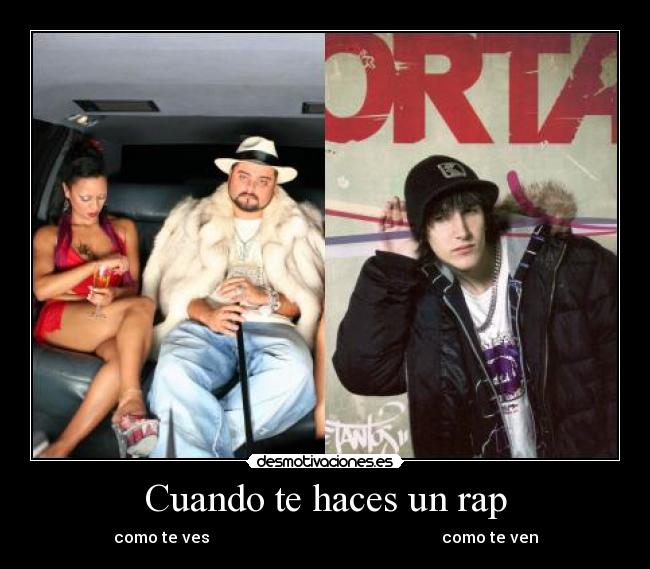 Cuando te haces un rap -