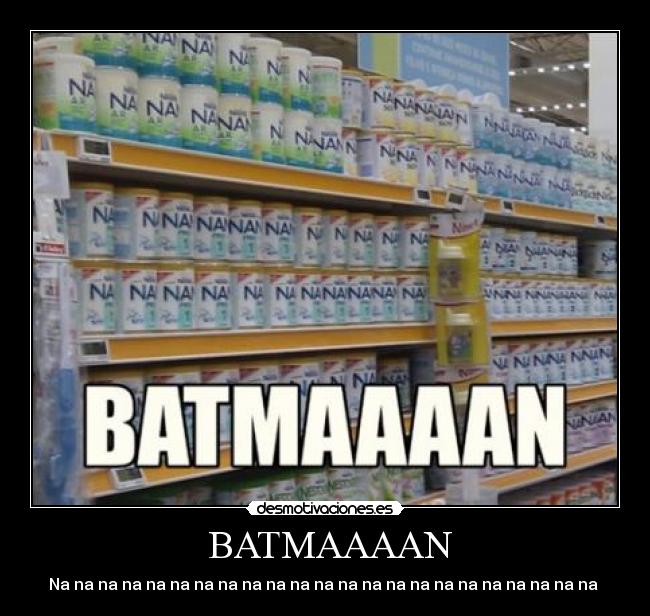 BATMAAAAN - 