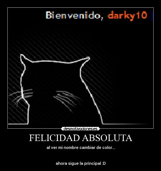 carteles felicidad felicidaddarky10principalnovotesnegativovotapositivoporelbiendelahumanidad desmotivaciones