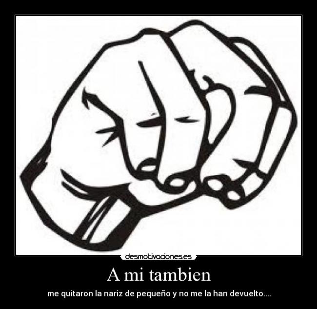 A mi tambien - 