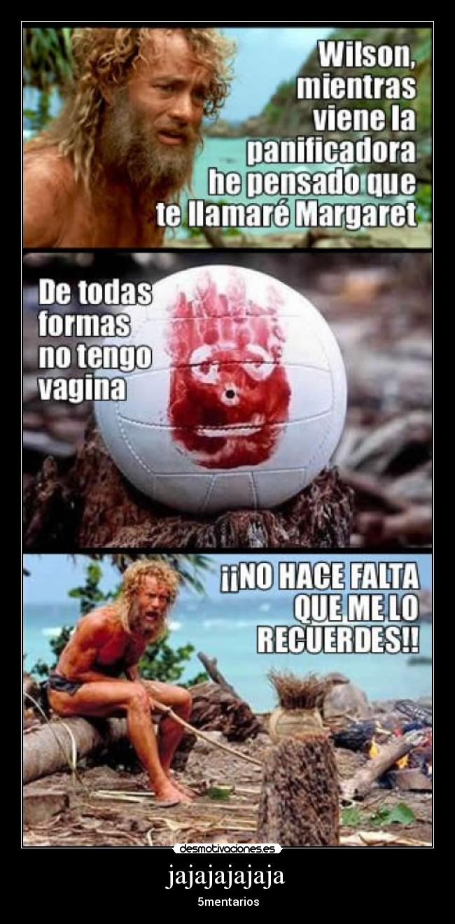 jajajajajaja - 5mentarios