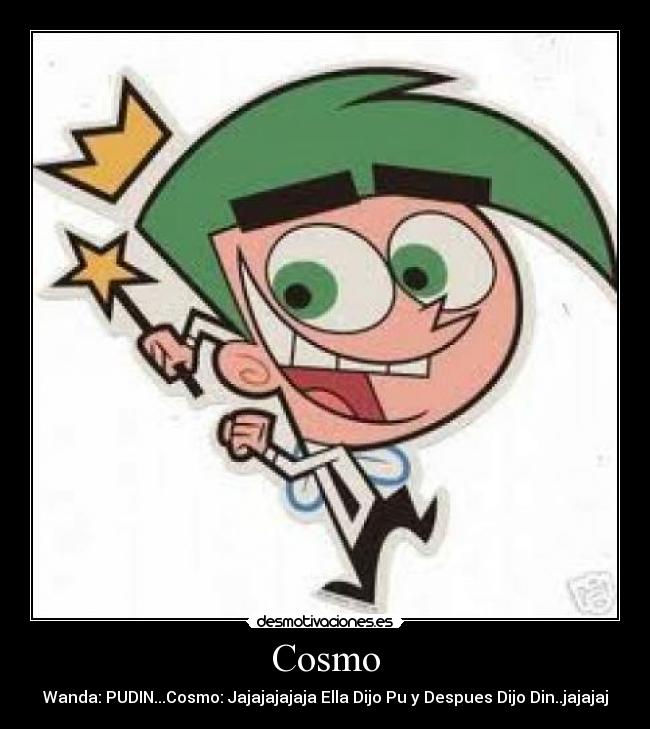 carteles cosmolos padrinos maginos desmotivaciones