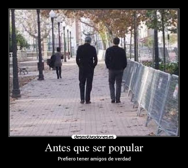 Antes que ser popular - 