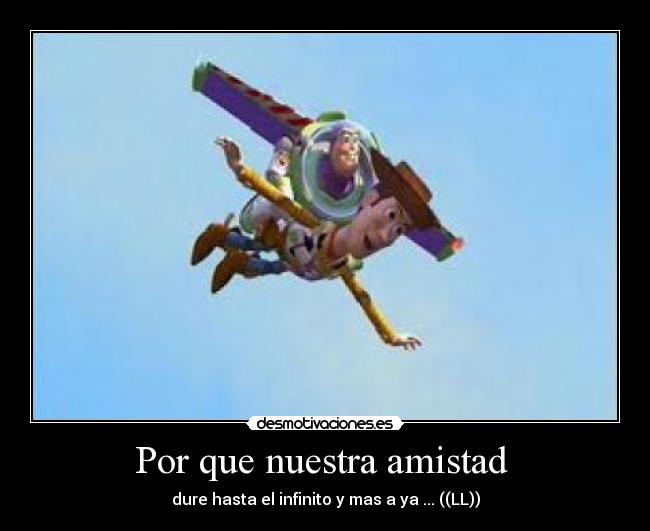 Por que nuestra amistad -