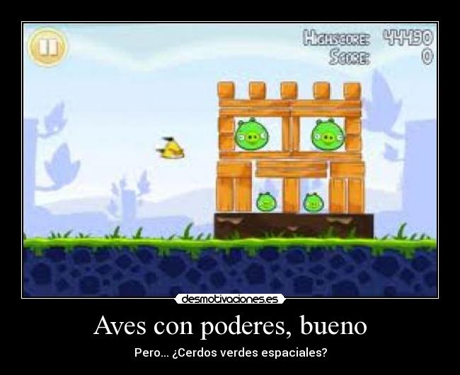 Aves con poderes, bueno -