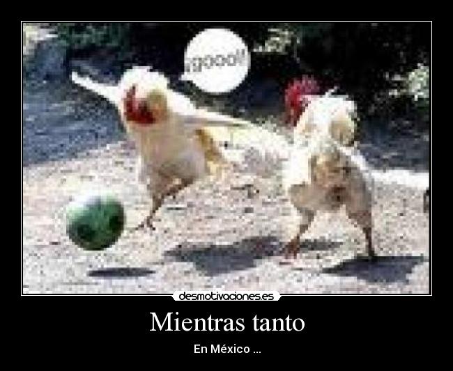 Mientras tanto - En México ...