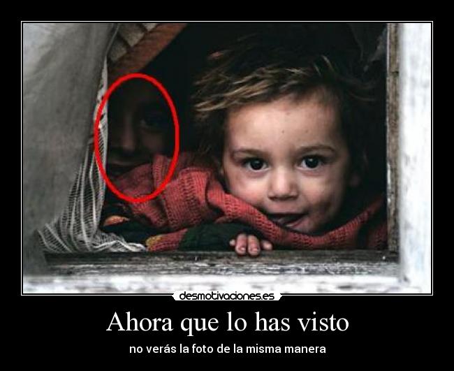 Ahora que lo has visto - no verás la foto de la misma manera