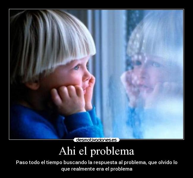 carteles problema esperanza dolor soledad decepcion fe felicidad motiva desmotiva desmotivaciones