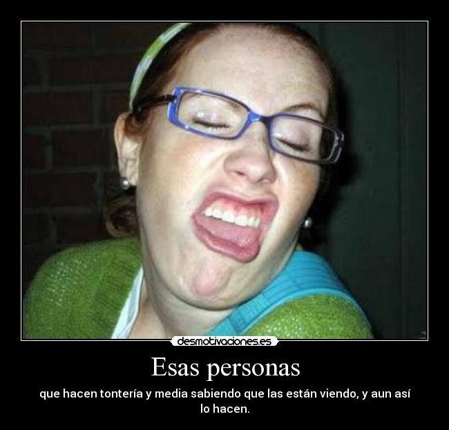 Esas personas - 