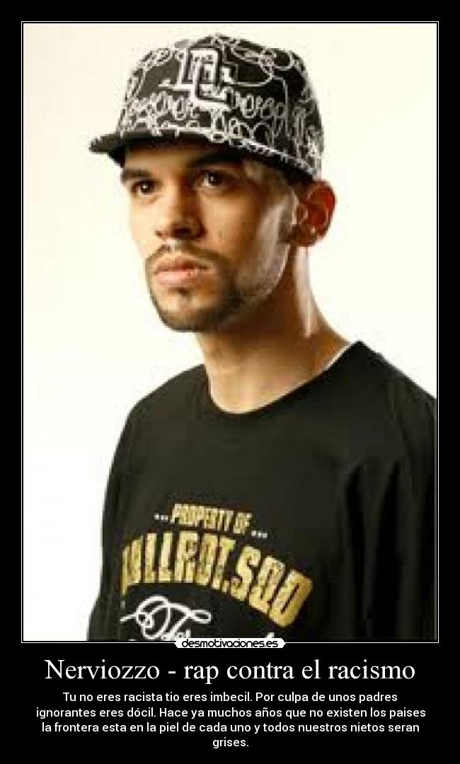 Nerviozzo - rap contra el racismo -