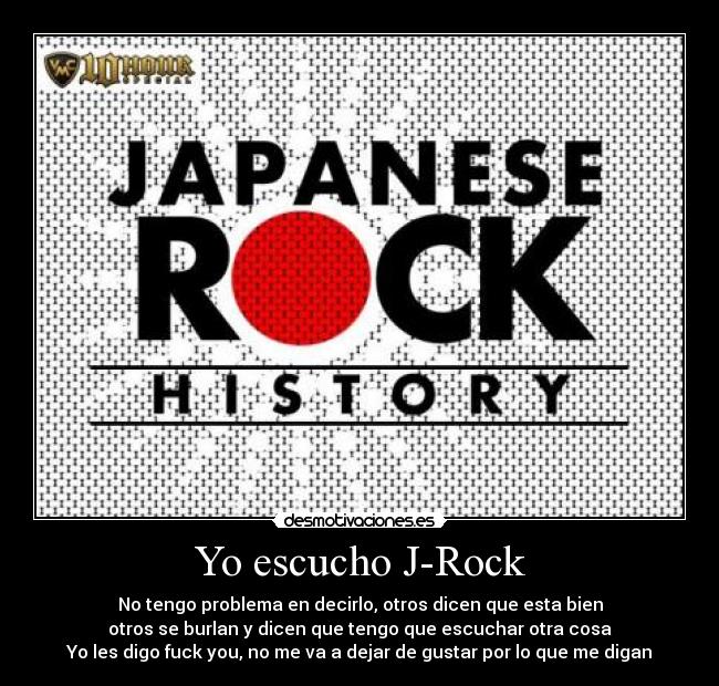 Yo escucho J-Rock -