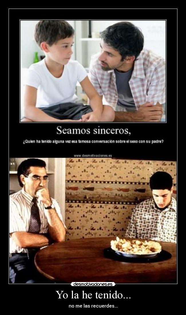 Yo la he tenido... - 