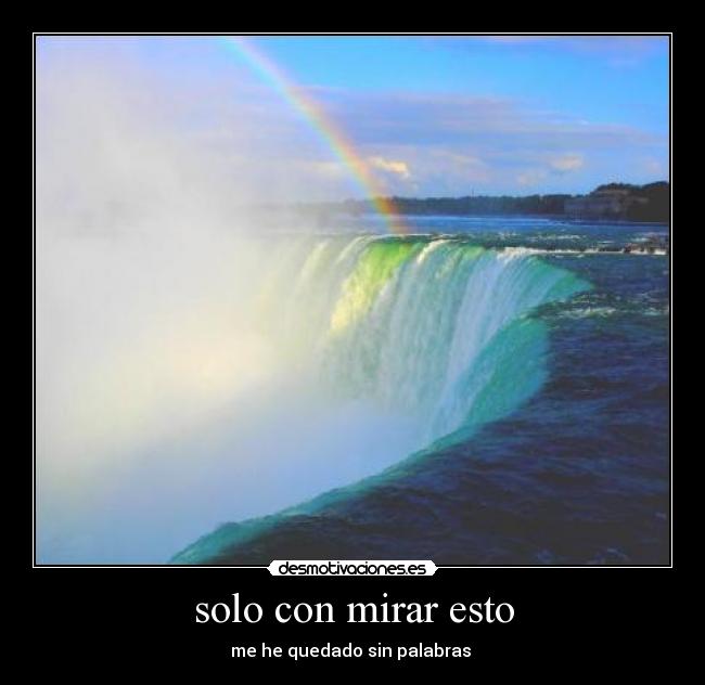 solo con mirar esto - me he quedado sin palabras