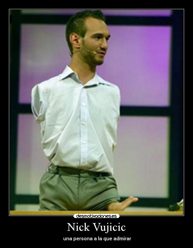 Nick Vujicic - 