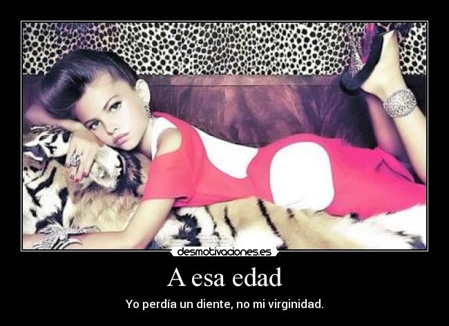 A esa edad -
