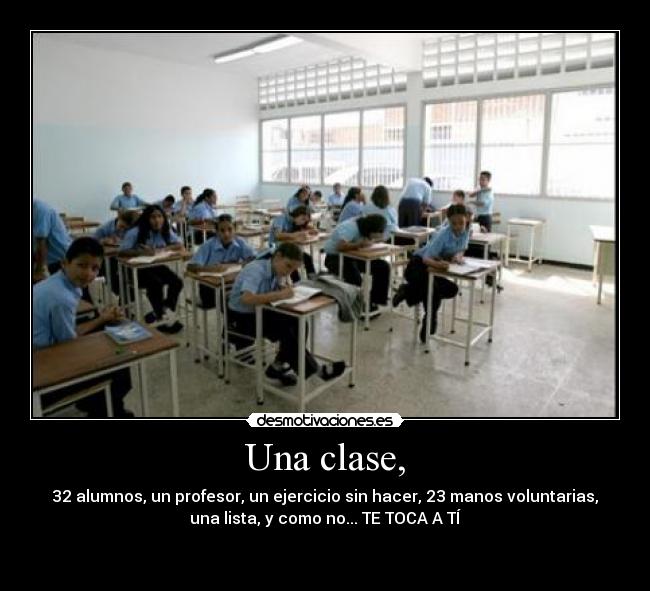 Una clase, -