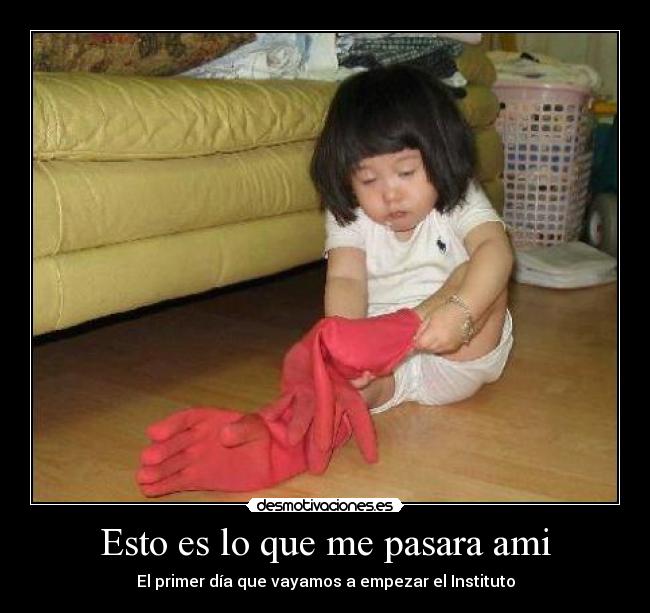 Esto es lo que me pasara ami - 