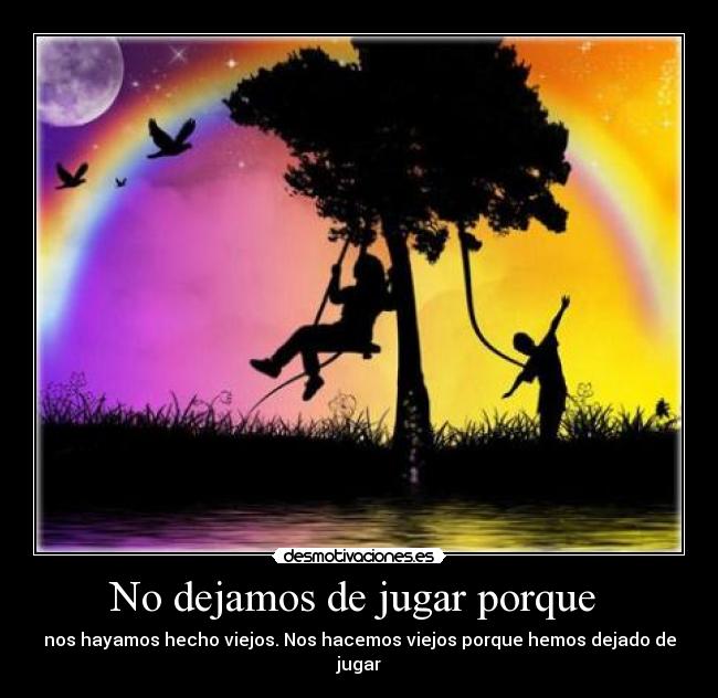 carteles rincewind no dejamos jugar viejos george bernard shaw desmotivaciones