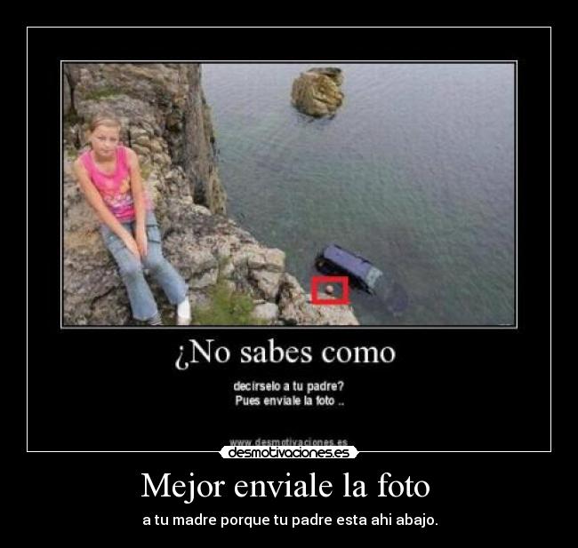 Mejor enviale la foto  - 