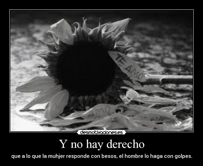 Y no hay derecho - 