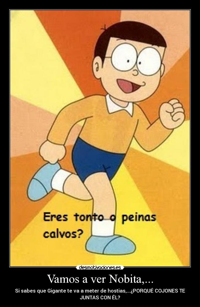 Vamos a ver Nobita,... -