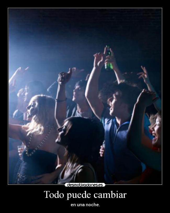 Todo puede cambiar -