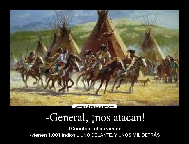 -General, ¡nos atacan! - 