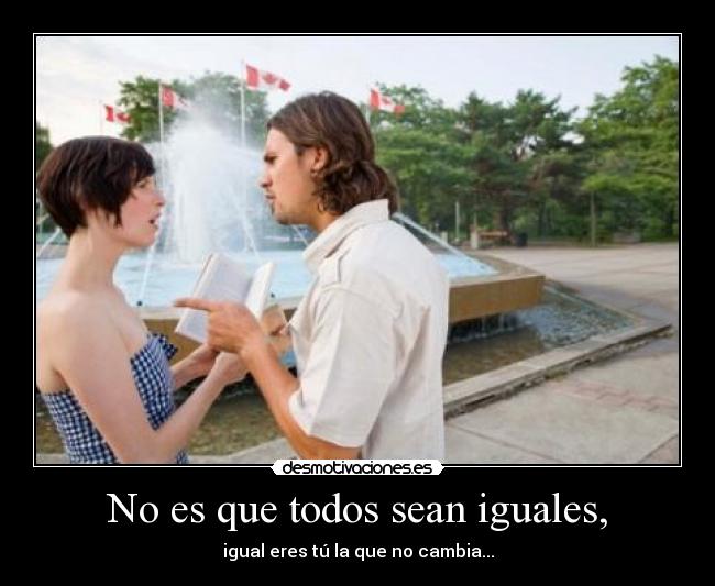 carteles todos son iguales desmotivaciones