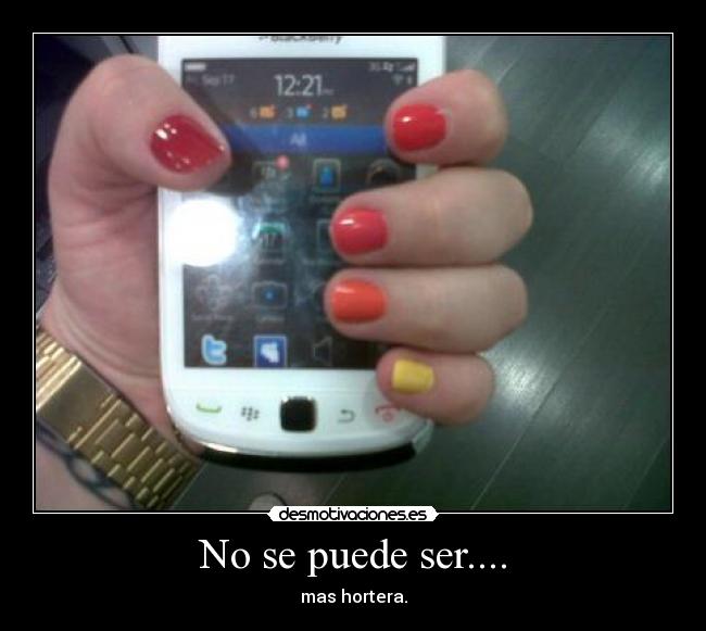 No se puede ser.... - 