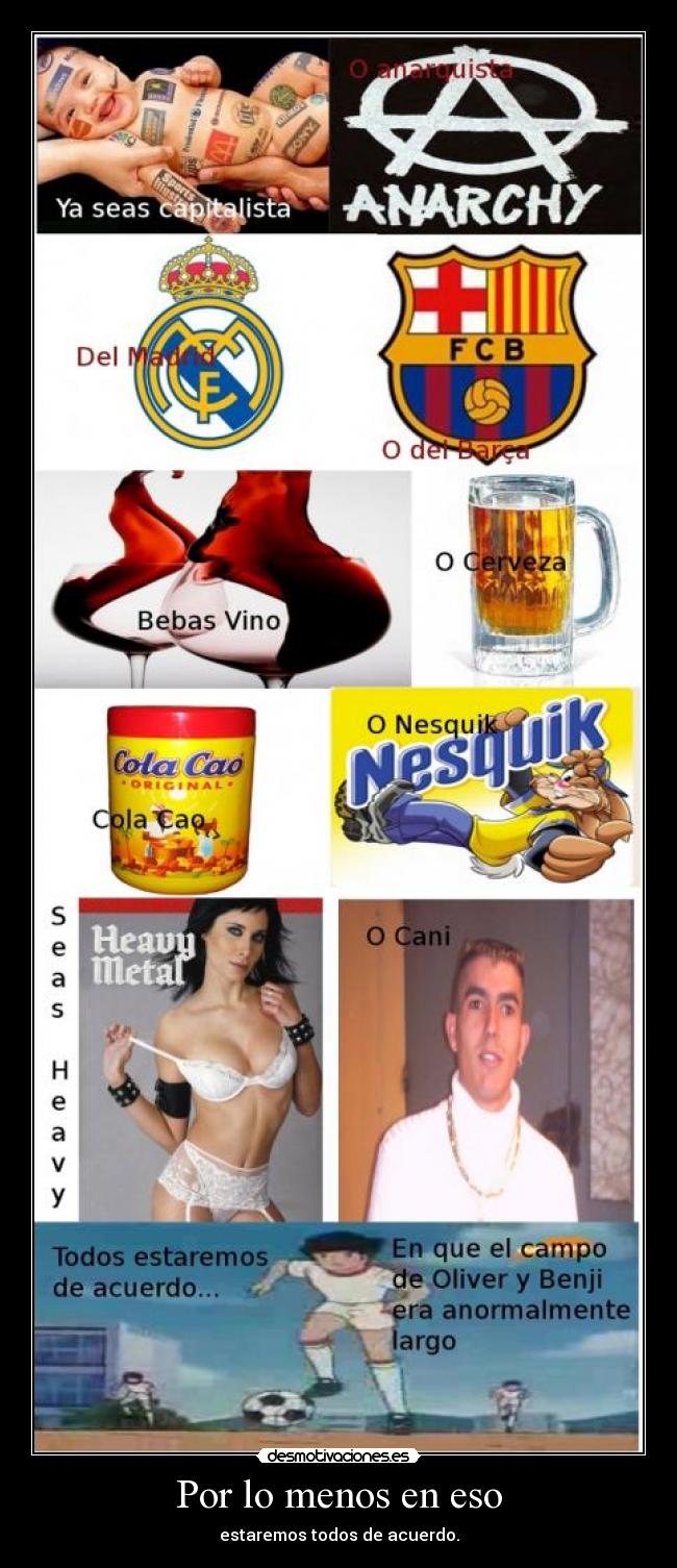 Por lo menos en eso -