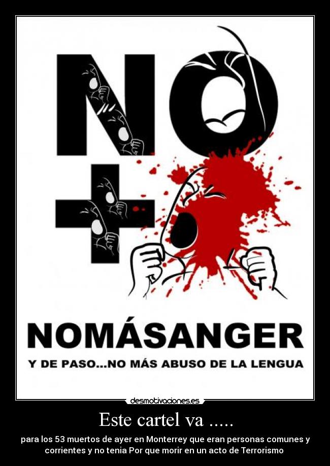 Este cartel va ..... - 