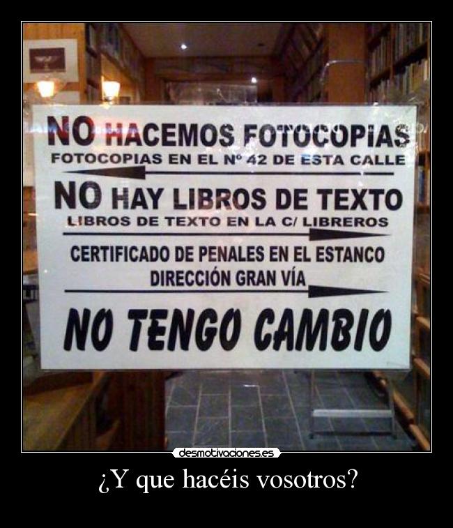 ¿Y que hacéis vosotros? - 