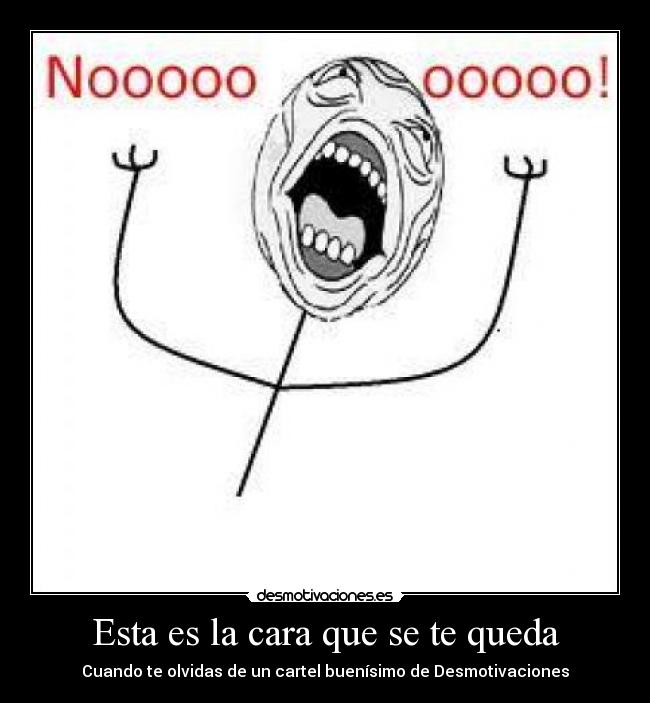 Esta es la cara que se te queda - 