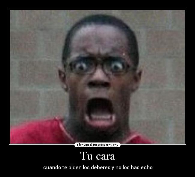 Tu cara -
