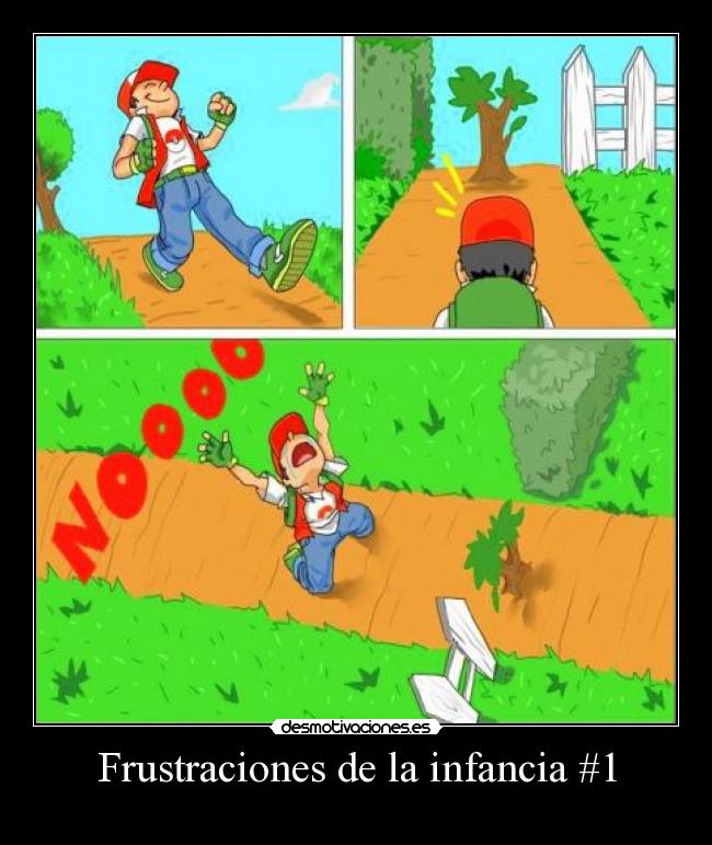 Frustraciones de la infancia #1 -
