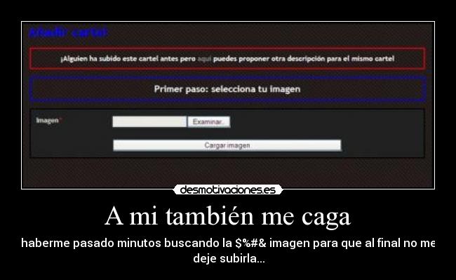 A mi también me caga -