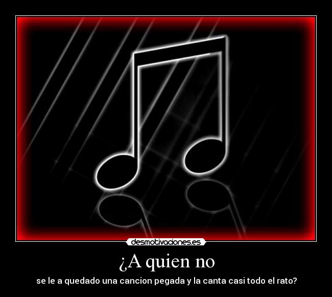 ¿A quien no - 