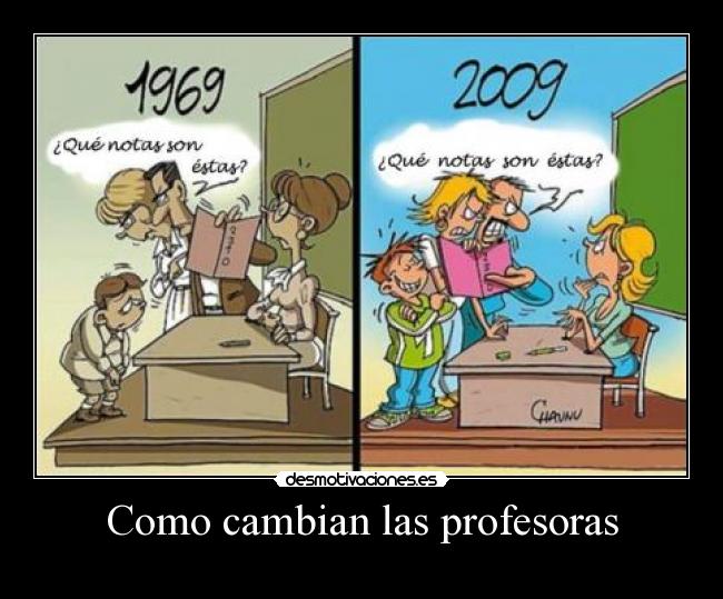 Como cambian las profesoras -